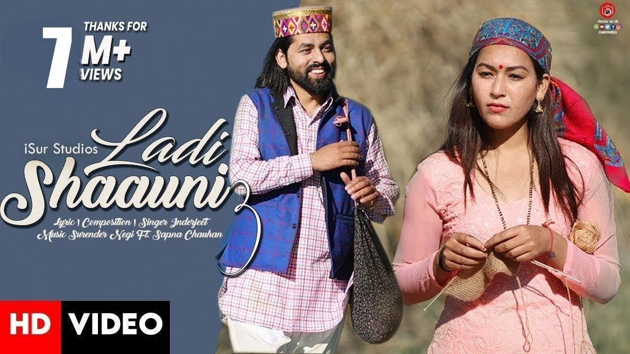 Latest Himachali Song 2021 | Ladi Shaauni 3 | Inderjeet Ft. Sapna Chauhan | Surender Negi |  iSur