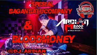 DJ ARDIAN SPESIAL BAGANBATUCOMPANY DAN BLOOD MONEY||DUGEM ONLINE