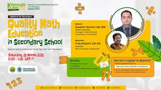 Webinar Komodo 2023 - Quality Math Education in Secondary School
