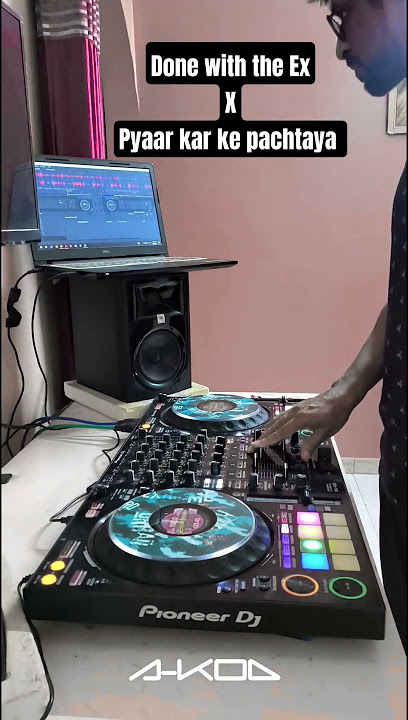 Done with the Ex x Pyaar kar ke Pachtaya - DJ Akod Live Mashup #shakeittothemax