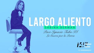 Largo Aliento | Paco Ignacio Taibo II. La guerra por la Patria