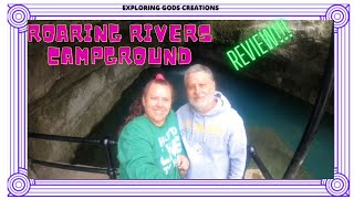 campground review video of Roaring Rivers State Park and Campground in Cassville, MO