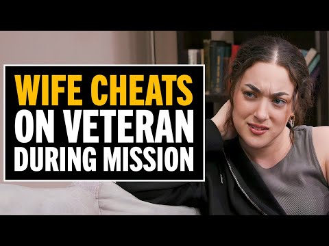 Wife Cheats On Her Veteran Husband With Another Veteran!