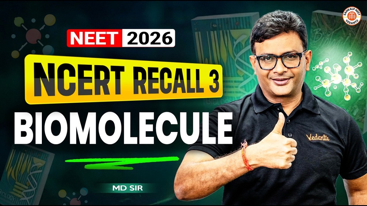 Biomolecules Class 11 Biology NEET 2026 - NCERT Recall 3.0 | NCERT Line ...