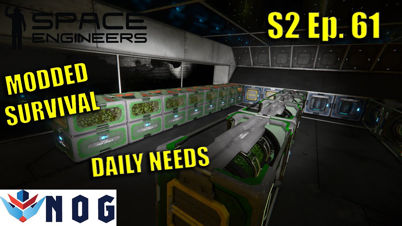Lets Play Space Engineers Modded Survival S2 Ep61 | Learning About Food ...