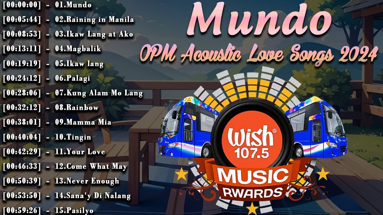 ⁣Best Of Wish 107.5 Nonstop Songs With Lyrics - OPM Trending Music 2024 - Mundo, Magbalik, Palagi