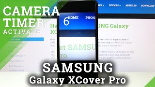 How to Set Camera Timer in SAMSUNG Galaxy XCover Pro – Use Camera Timer screenshot 2