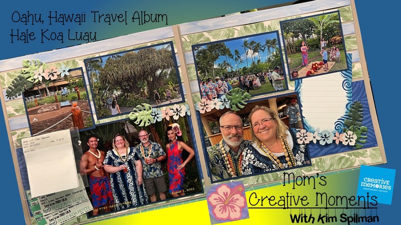Creative Memories Oahu Travel Album Hale Koa Luau YouTube