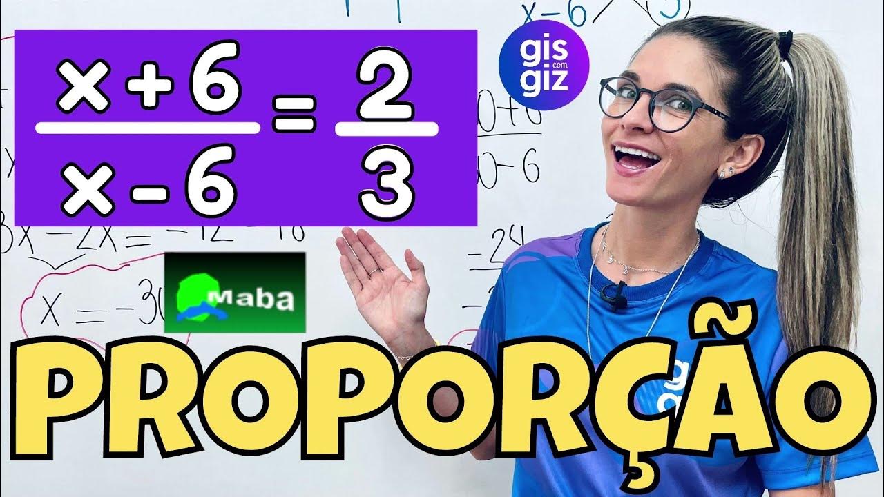 PROPORÇÃO - 2 PROBLEMAS - Com a professora Gis 