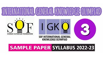 IGKO General Knowledge Olympiad Class 3 Sample Paper 2022-23