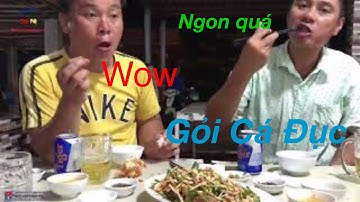 Gỏi Cá Đục Đặt Sản Quán Xuân Hưng Tiến Thành TP Phan Thiết
