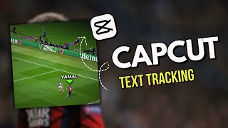 TUTORIAL EDIT TRACKING TEXT DI CAPCUT | YANG LAGI VIRAL DI TIKTOK🔥