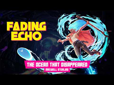The Ocean That Disappeared - From Fading Echo Original Soundtrack