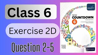 Famous Class 6th math Exercise 2D | Question 2-5 | Countdown 6 | Oxford | Math with Afshan #maths Net Worth