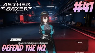 Aether Gazer - Walkthrough Part 41 - Defend the HQ