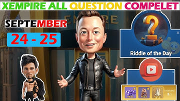 24-25 September All Quests Code X Empire | Riddle Of The Day | Rebus Of the day | YouTube Video Code