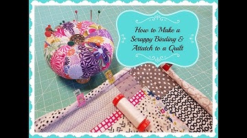 How to Make a Scrappy Binding and Attach to a Quilt with Darvanalee Designs Studio