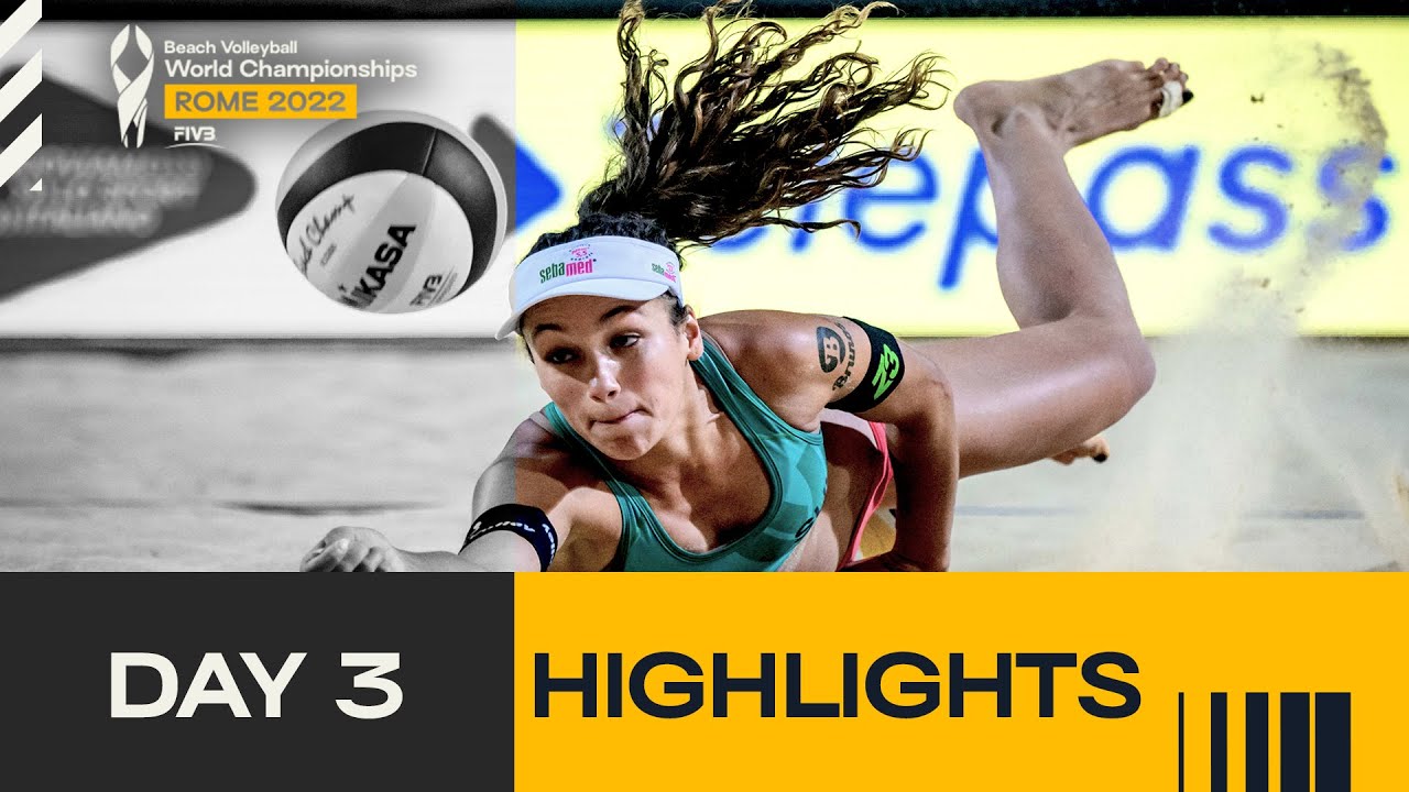 Womens Daily Highlights Rome 2022 DAY3 #BeachworldChamps