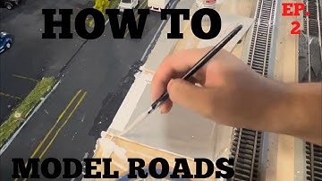 Model Railroading Episode 2 - Modeling Road Ways In HO Scale