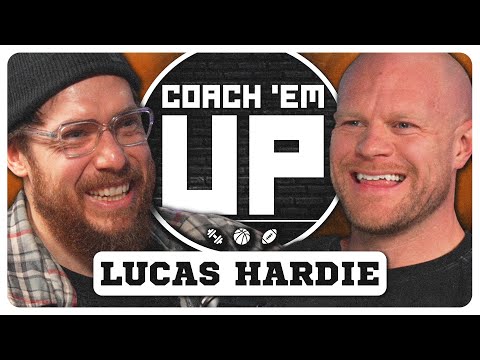LUCAS HARDIE on Stretching and Outcome-Based Mobility | Coach Em Up Podcast Ep. 48