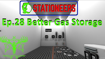Stationeers Ep. 28 Better Gas Storage