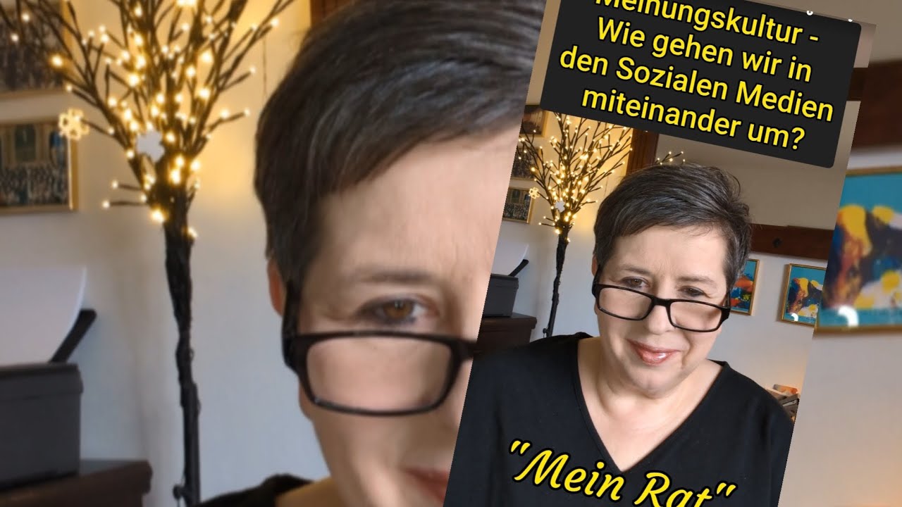 Mein Rat (5) Meinungskultur: Wie gehen wir in den Sozialen Medien miteinander um?
