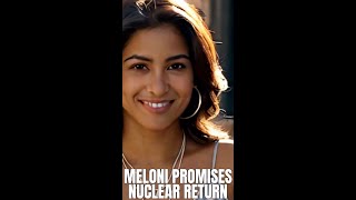 Meloni promises nuclear return, then touts safety decades after Chernobyl.
