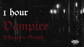 1 Hour Vampire Dungeon Synth #dungeonsynth #vampire #sleepmusic #musicforstudying