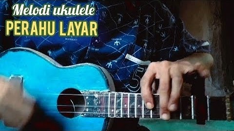 MELODI - PERAHU LAYAR UKULELE KENTRUNG SENAR 3 COVER KRisnaBeby