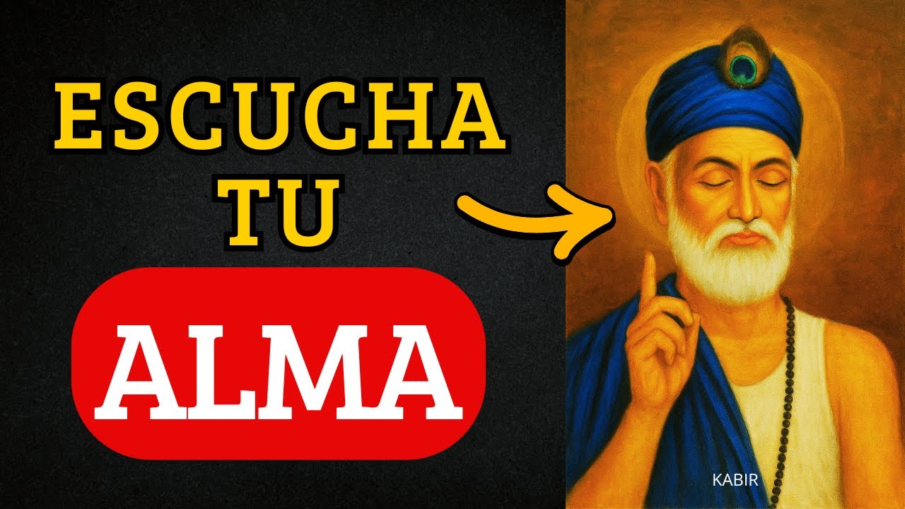 Aprende a ESCUCHAR Tu ALMA Aun Cuando El EGO Grite | Método de KABIR
