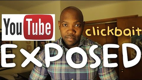 Why is There So Much Clickbait on YouTube Lately? - YouTube Clickbait Experiment Story