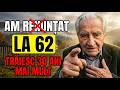 Mam 89 lat. Przestałem robić jedną rzecz w 62 roku życia. I przeżyłem 30 lat dłużej niż moi bracia