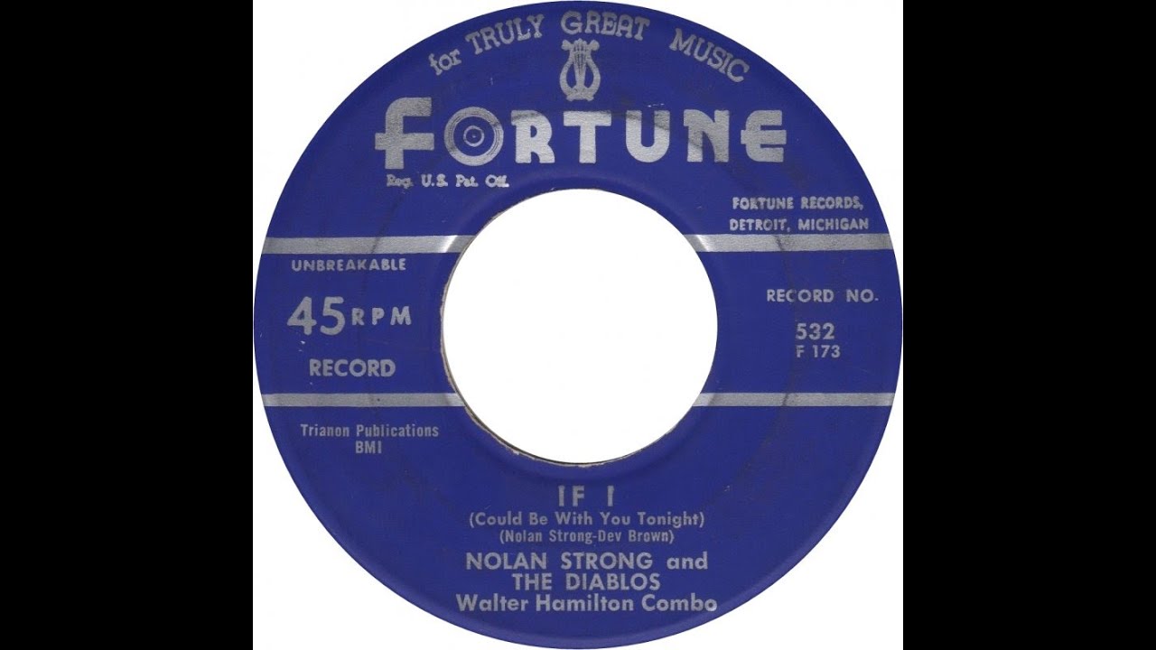 Nolan Strong & The Diablos - If I Could Be With You Tonight 1959 - YouTube