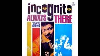 Incognito Feat. Jocelyn Brown - Always there ''12 Mix'' (1991)