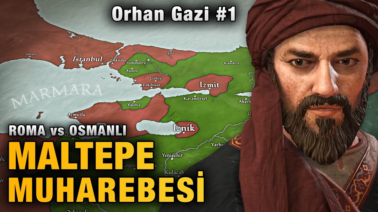Maltepe Meydan Muharebesi (1329) | Orhan Gazi #1
