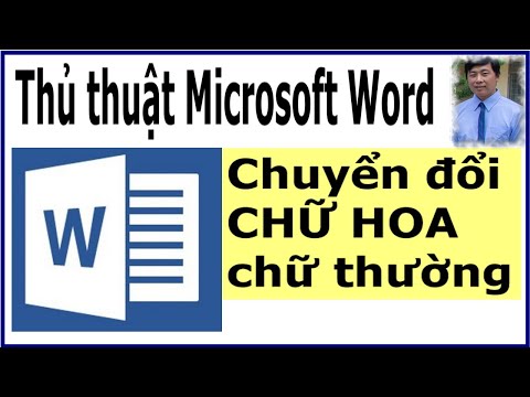 Thủ thuật Microsoft Word - Chuyển đổi chữ hoa - chữ thường #shorts