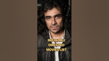 IMTIAZ ALI DIRECTED MOVIES LIST