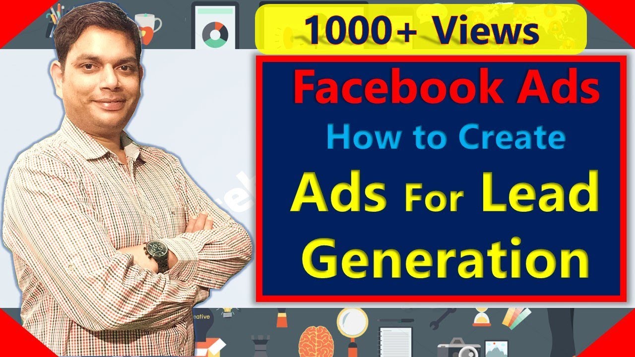 Facebook Ads Course | How to Create Facebook Ads for Lead Generation ...