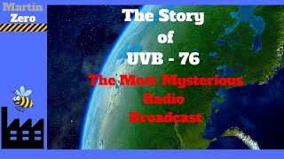 The Story of UVB 76 (2018)