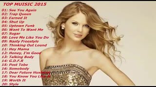 NEW songs 2015   TOP music 2015   English Loves Songs and Best Songs 2015, Hot Top 100 New Songs