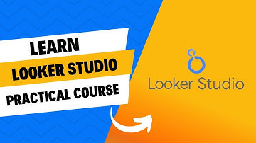 Google Looker Studio Course: Master Data Visualization and Digital Analysis in Just 1 Hour
