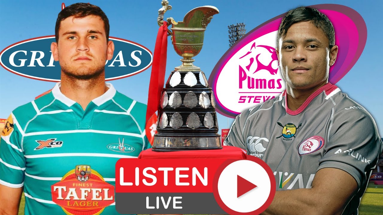 Griquas vs Pumas Currie Cup 2022 Live Commentary