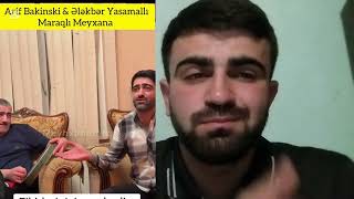 Elekber Yasamalı & Arif Bakinisqi Ələkbər qavalda ritim tudu ləzətdi deyişmə