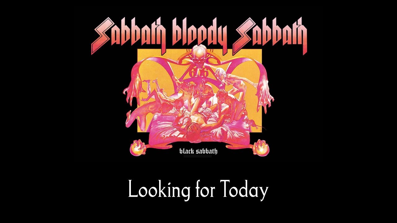 Black Sabbath - Looking for Today (sanoitukset)