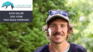 Zach Miller Post2023 UTMB Interview