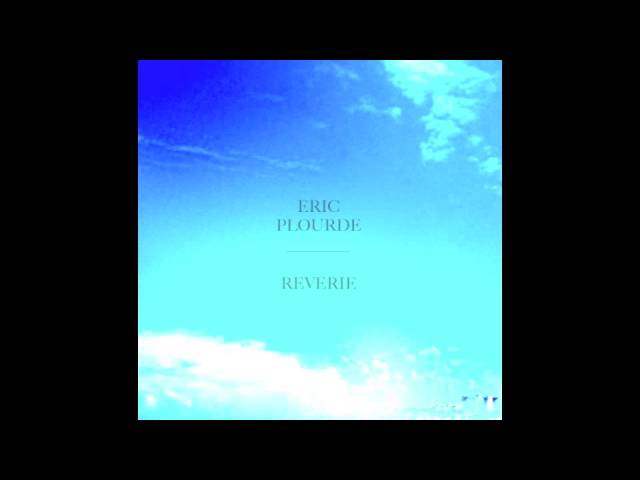 Watch Eric Plourde - Welcome (2014) on YouTube Watch Eric Plourde - Welcome (2014) on YouTube