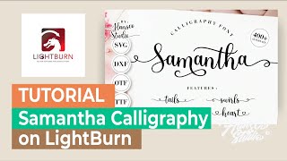 How to use Alternate character Samantha Font on LightBurn software - Mac os screenshot 5