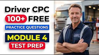 100+ Free Driver CPC Module 4 Practice Questions: Master Your Practical Demonstration Exam Fast