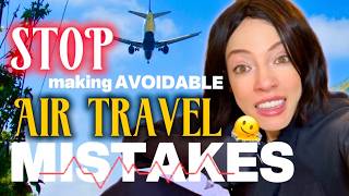Best Air Travel Tips: 24 Secrets for Stress-Free Travel (part 2)