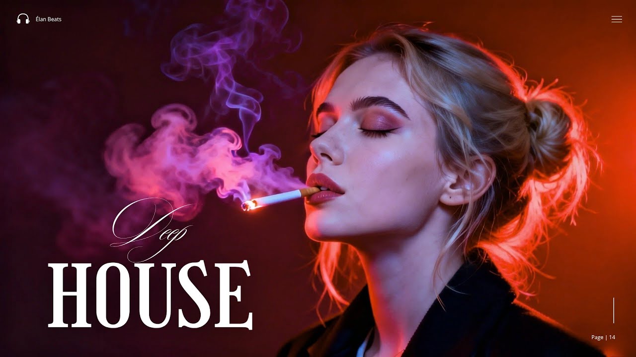 Smoke Mood - Just relax | Deep House Mix 2025 - Chill / Night Vibes / Stress Relief #14